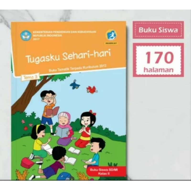 Buku siswa tematik terpadu k13 dikbud kelas 2 tema 3 edisi revisi terbaru