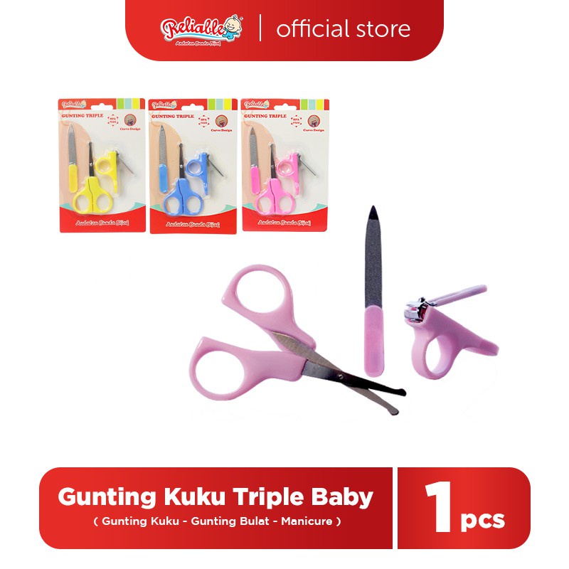 Reliable Gunting Triple 1 Set 3 Item Bayi / Alat Perawatan Kuku Bayi (Tersedia varian warna)