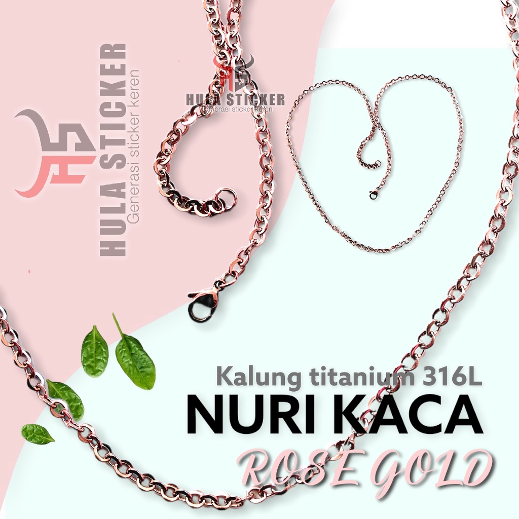 Kalung Rantai Titanium Nuri Kaca ROSEGOLD / Kalung Titanium 316L