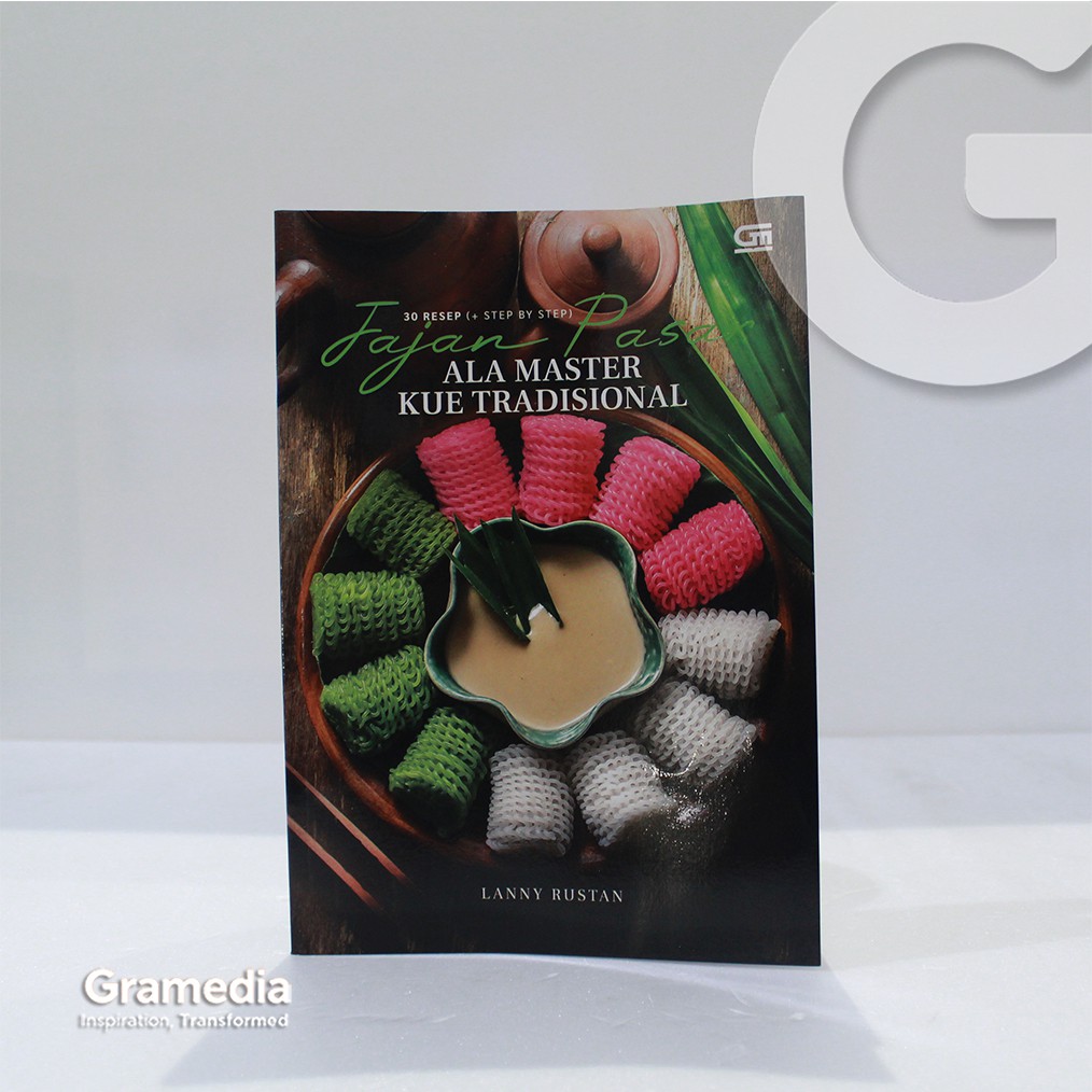 Gramedia Palembang - 30 RESEP JAJAN PASAR ALA MASTER KUE TRADISIONAL