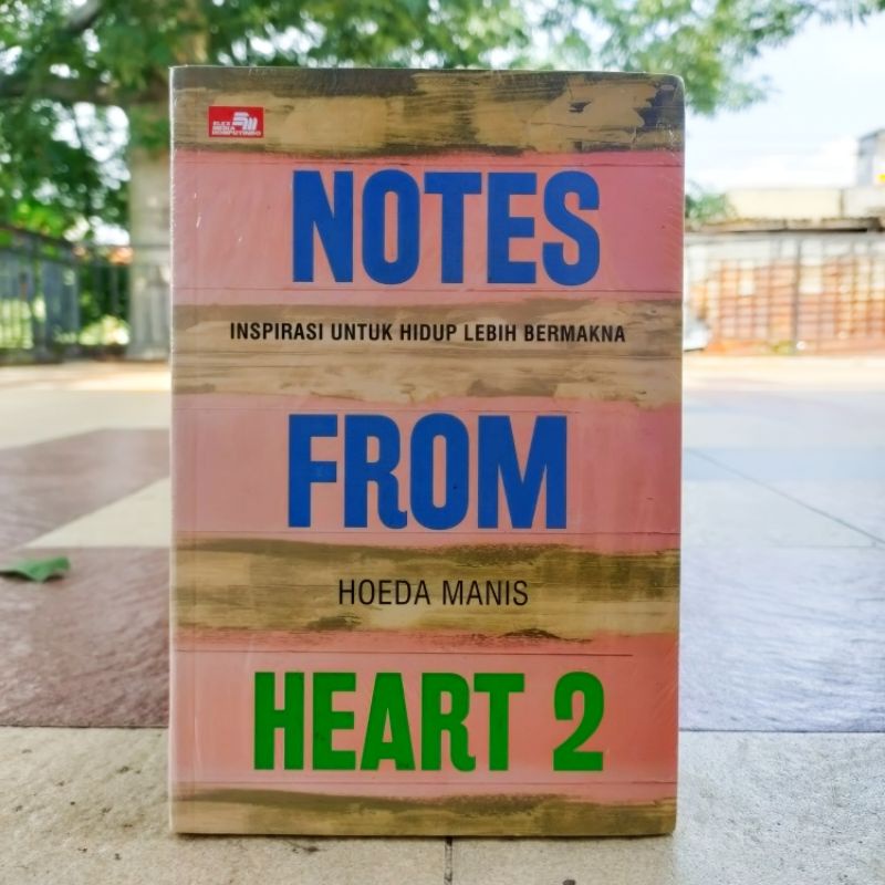 OBRAL MURAH BUKU PENGEMBANGAN DIRI / SELF IMPROVEMENT / MOTIVASI / INSPIRASI / ME VS THE GUY INSIDE ME / ORIGINAL 2a-Notes from heart