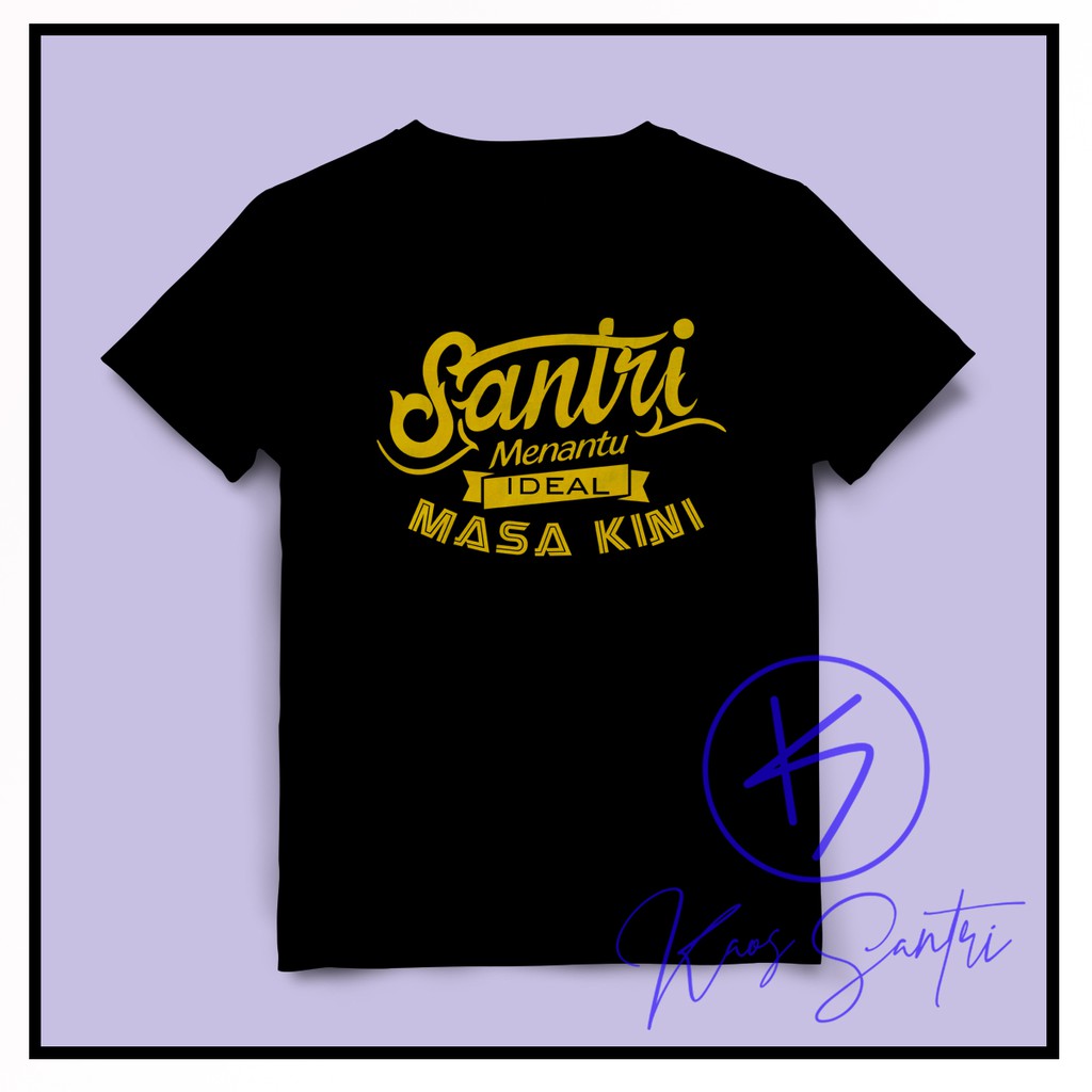 KAOS SANTRI Ready Desain Kekinian Shopee Indonesia