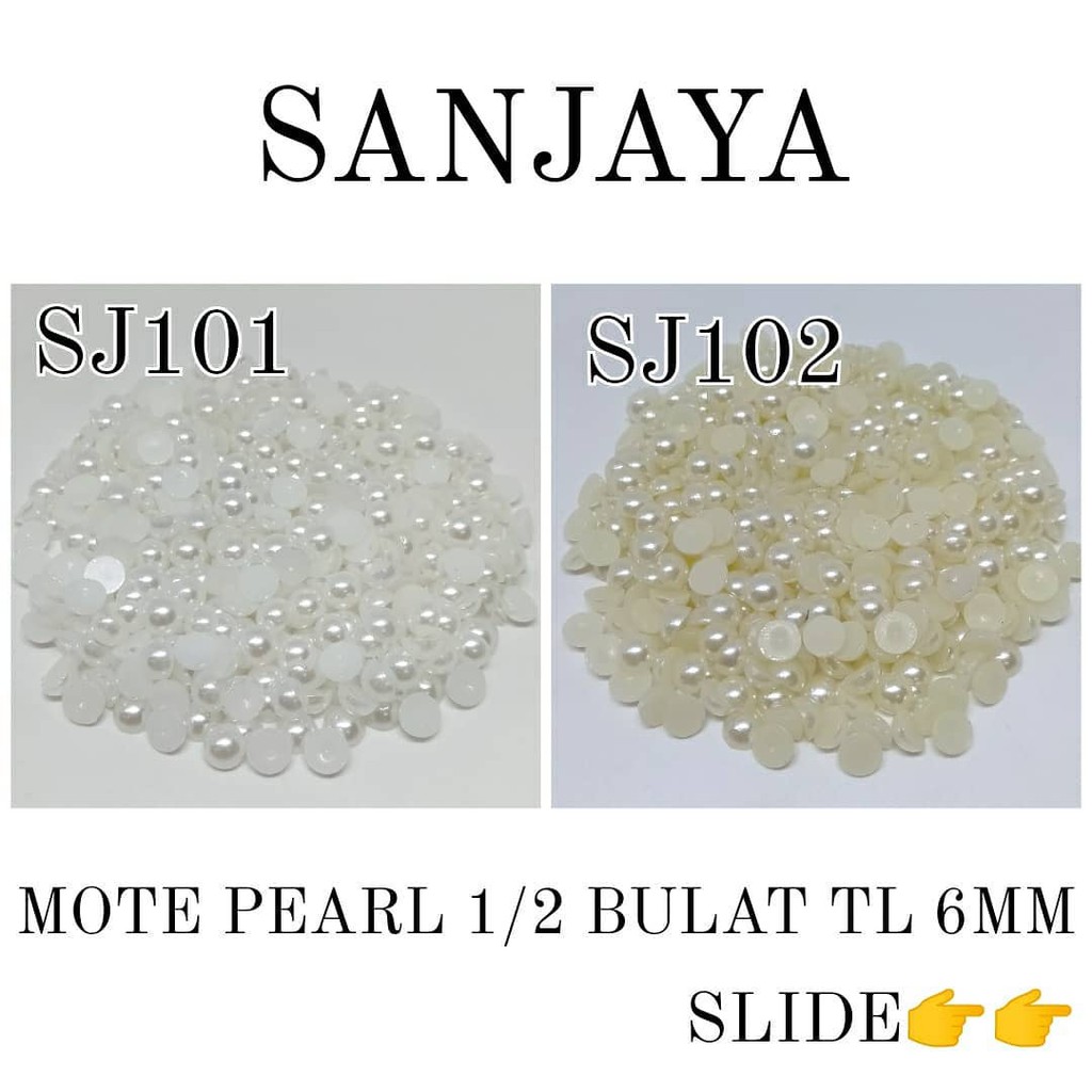 MOTE PEARL / MANIK AKRILIK BENTUK SETENGAH LINGKARAN TANPA LUBANG / MANIK TANPA LUBANG SETENGAH BULAT / MOTE PEARL (1/2 BULAT TL) 6MM