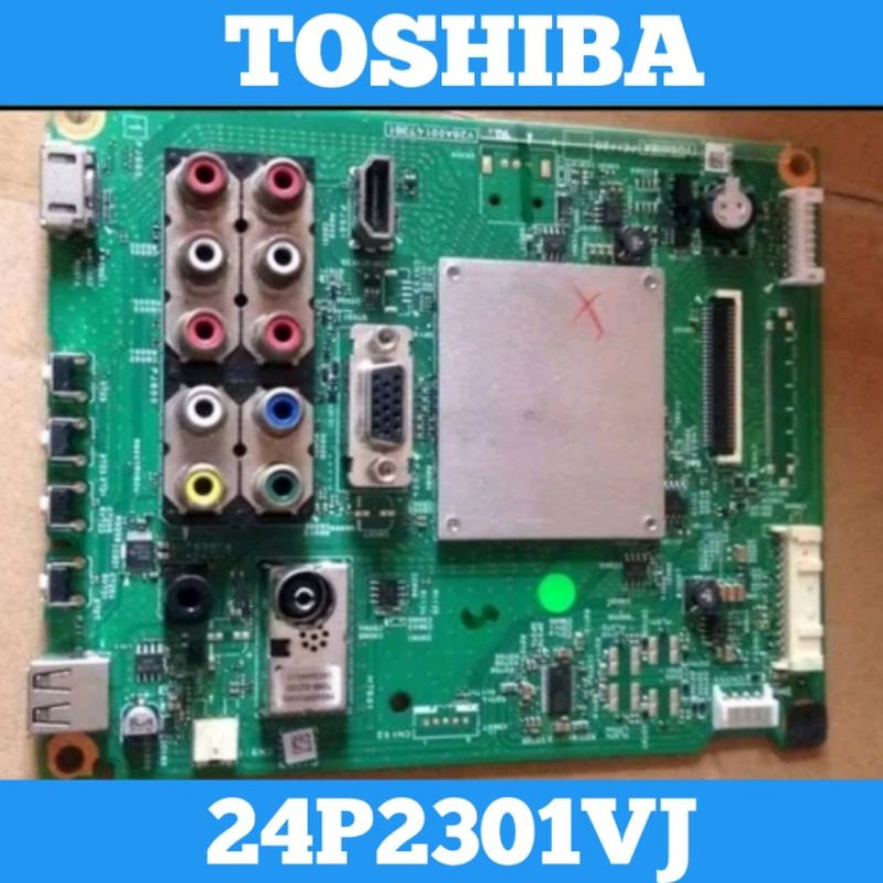 Mainboard TOSHIBA 24P2301VJ MB TOSHIBA 24P2301VJ Mainboard 24P2301VJ MB 24P2301VJ Mainboard TV TOSHI