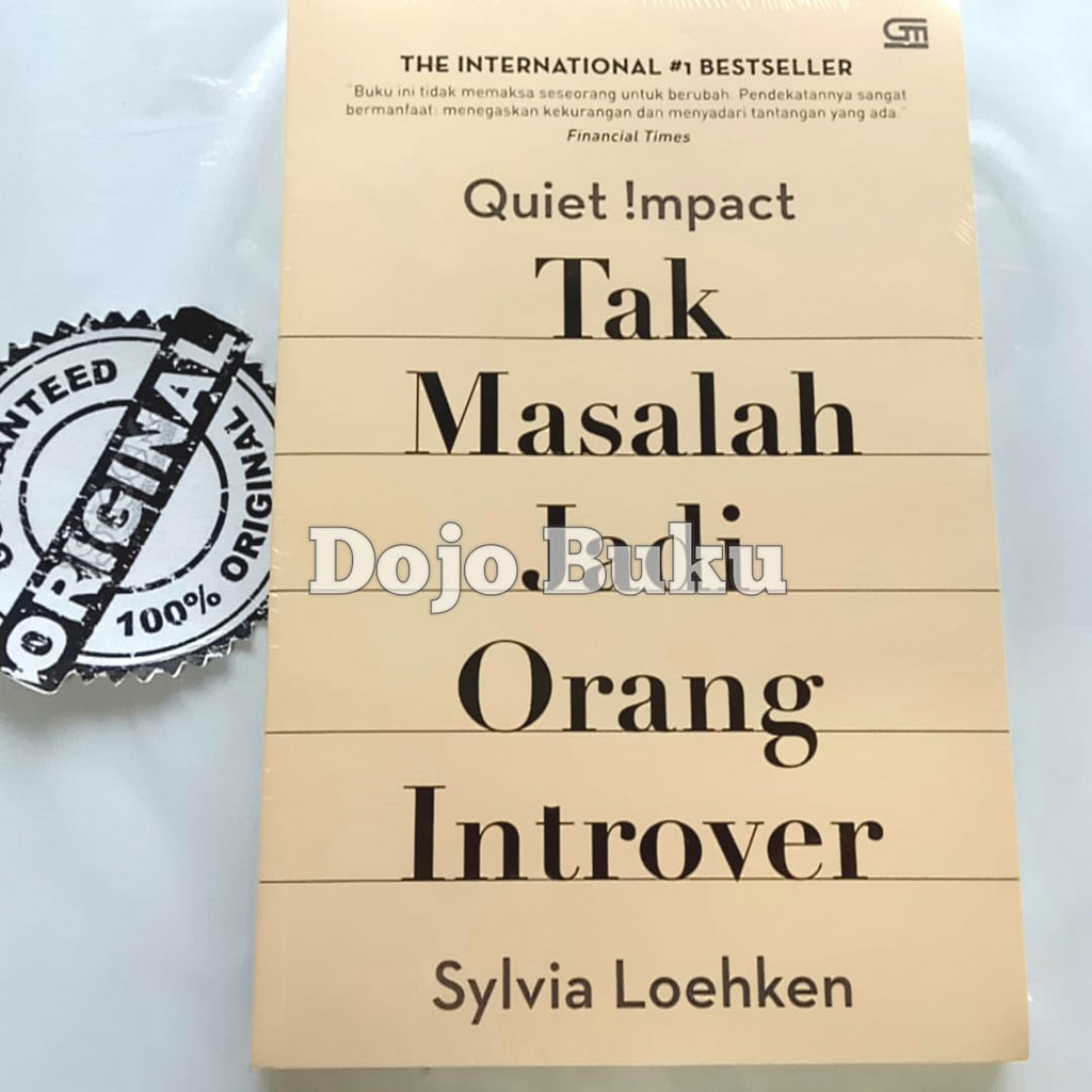 Quiet Impact : Tak Masalah Jadi Orang Introver by Sylvia Loehken