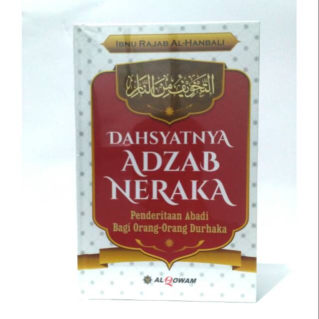 Dahsyatnya Adzab Neraka