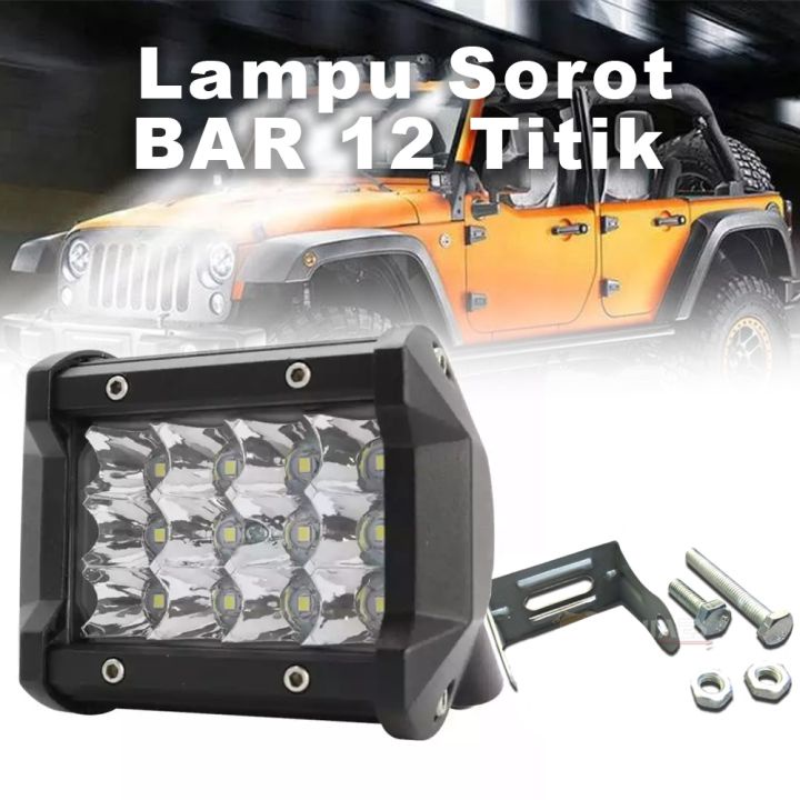 Lampu Sorot Tembak Motor Mobil Utama 12 Mata LED 12 Volt Cree Work Light Cahaya Super Terang - MERK 