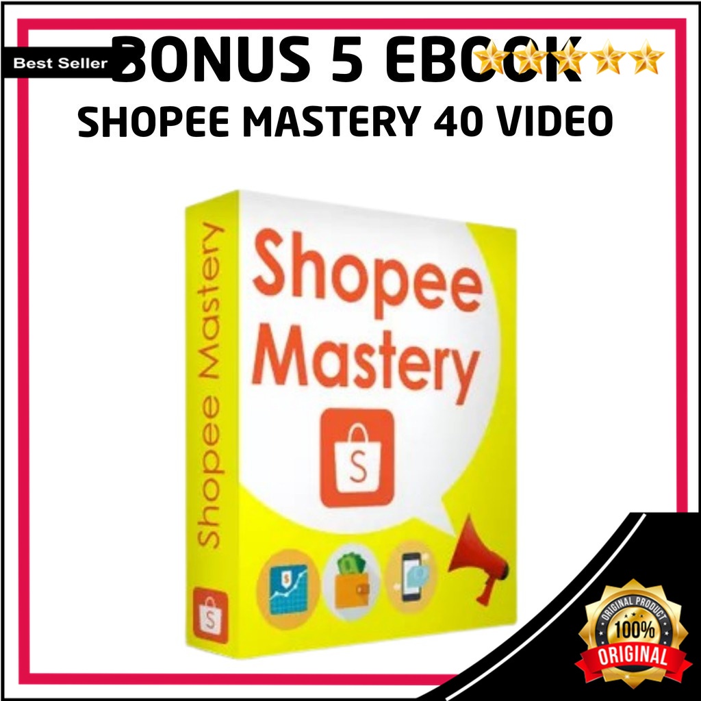 Jual SHOPEE MASTERY - ECOURSE Jagoan Shopee, Kelas Shopee Kursus Pintar ...