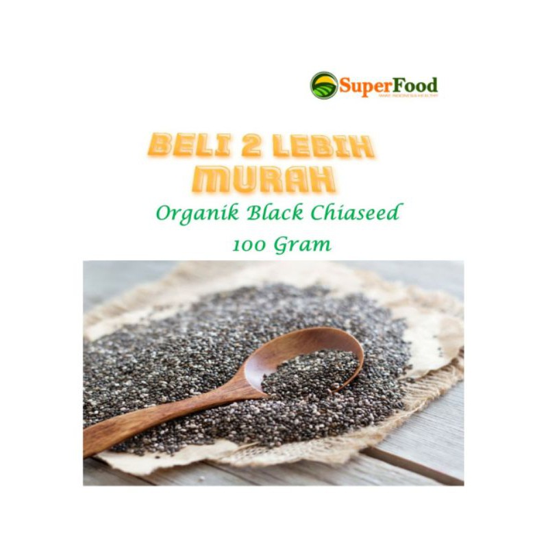 

Chiaseed Black Organik 100 Gram Superfood Indonesia