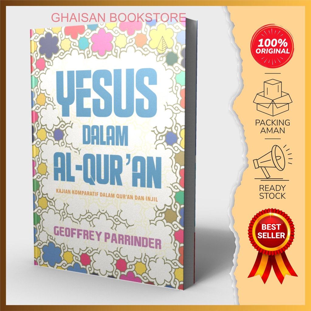 Buku Yesus dalam Al-Quran Kajian Komparatif dalam Quran dan Injil