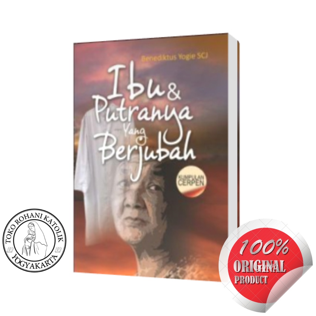 IBU DAN PUTRANYA YANG BERJUBAH