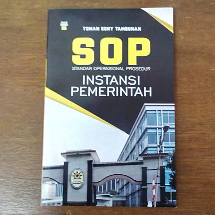 Buku Sop Standar Operasional Prosedur Instansi Pemerintah