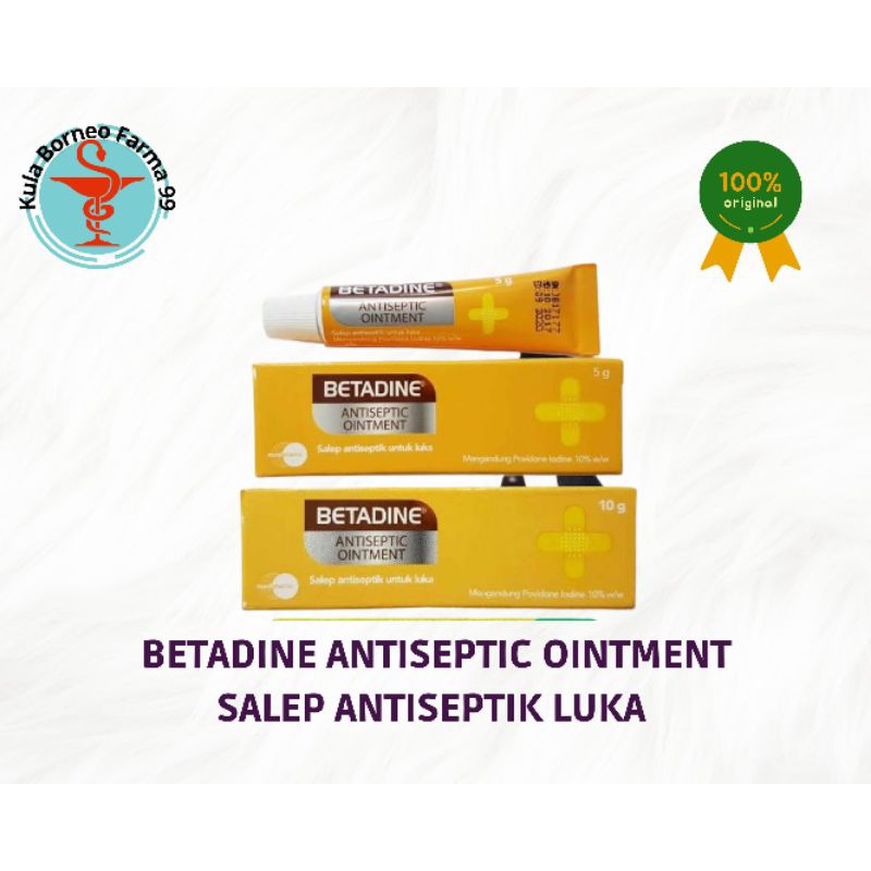 Betadine Antiseptic Ointment - Salep Antiseptik Luka