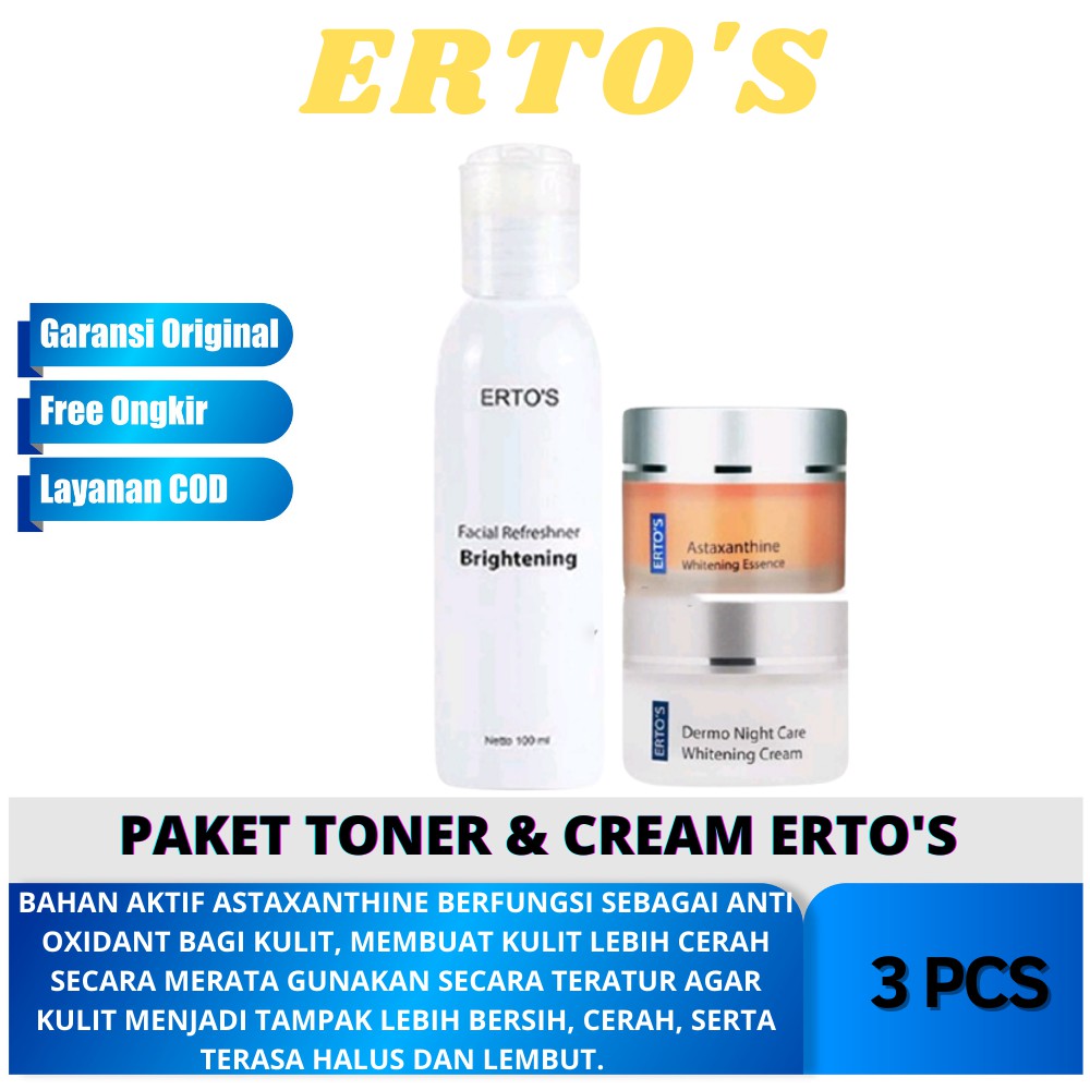 Ertos Paket Whitening Flek Hitam 3in1 ( Toner, Astaxanthine, Night Cream)