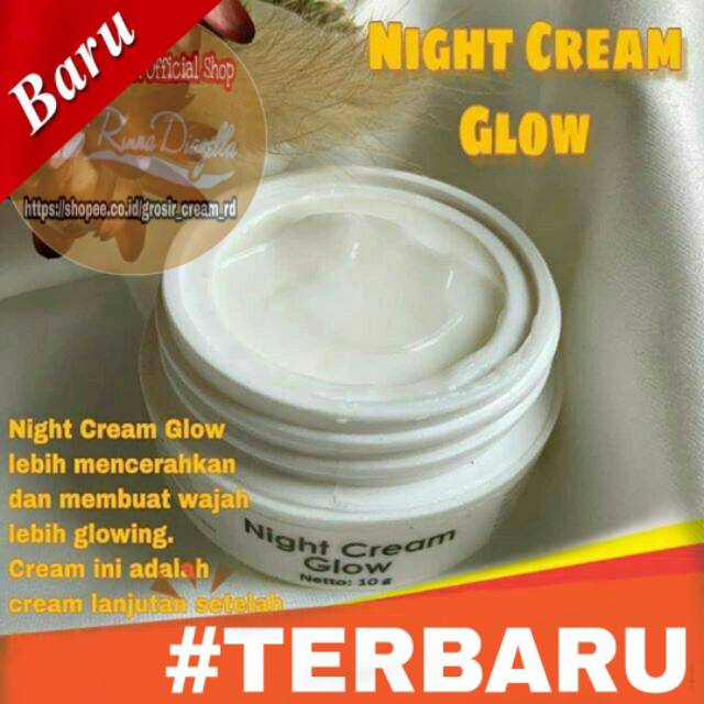 [NEW] NIGHT CREAM GLOW Rinna Diazella/cream malam glow rinna