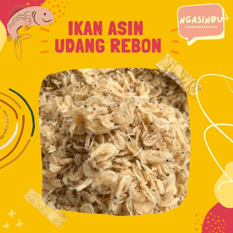 

IKAN ASIN UDANG REBON