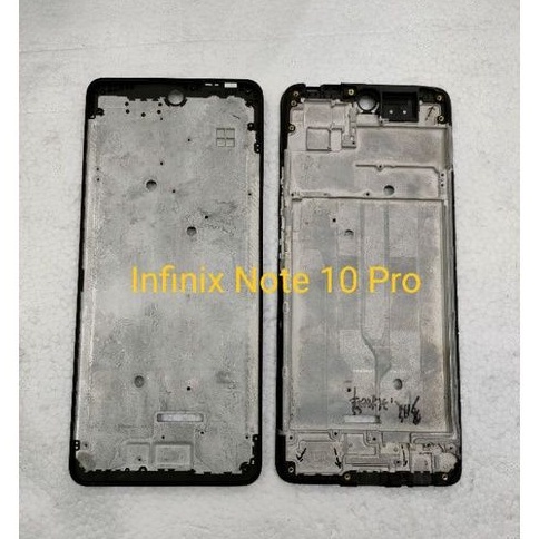 Infinix Note 10 Pro Frame Lcd Tatakan Lcd Dudukan Lcd Tulang Lcd