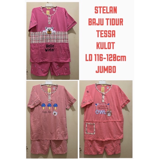 TESSA Setelan Baju Tidur Kaos KULOT Jumbo LD 120