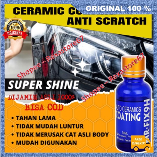 Ceramic Coating Anti Gores Anti Air Mobil Motor  ASLI