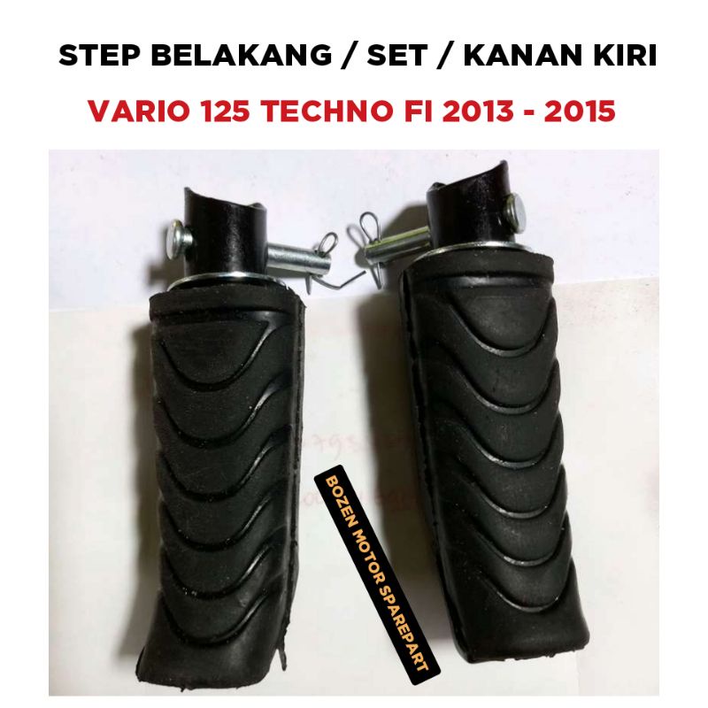 Step Belakang Vario 125 Techno FI 2013 2014 2015 / 1 Set Karet Dudukan Kanan Kiri Foot Step FootStep