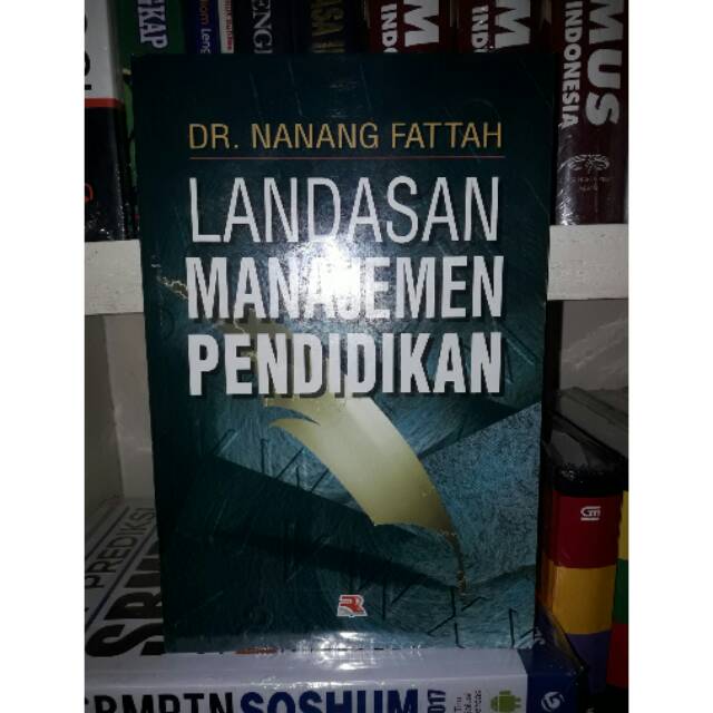 

Landasan Manajemen Pendidika
