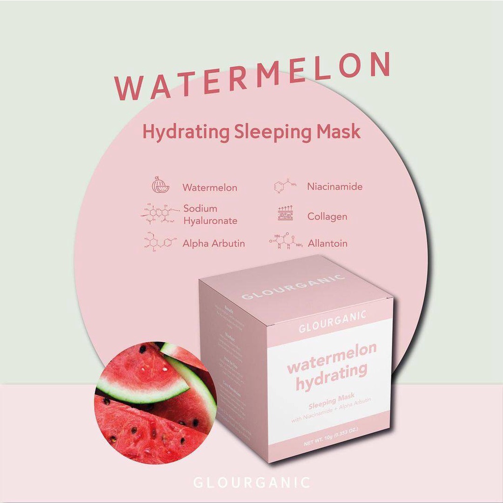 Masker Wajah Glourganic Sleeping Mask Tamanu, Watermelon BPOM