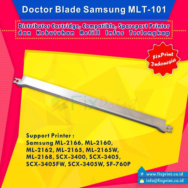 Doctor Blade Samsung MLT-101 MLT-D101S, Printer ML-2166 ML-2160 ML-2162 ML-2165 ML-2165W ML-2168