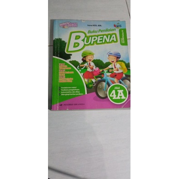 

Bupena Bekas kelas 4 kurikulum 2013 Sdit/Min/Sd