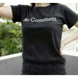 NO COMMENT TEE / TUMBLR TEE