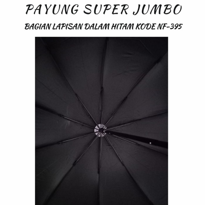 PAYUNG LIPAT 3 SUPER JUMBO 10 JARI 10R KODE NF-351A LAPISAN SILVER &amp; NF-395 LAPISAN HITAM