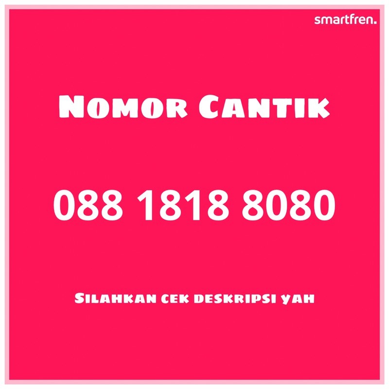 Esim Nomor  Cantik Smartfren 8080 (sudah termasuk paket unlimited)