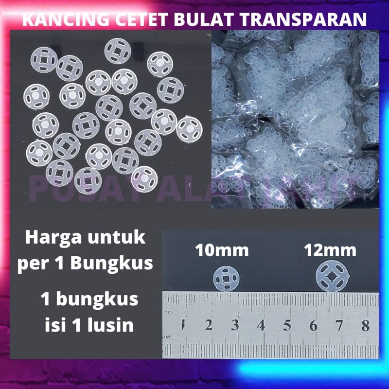 KANCING JEPRET CETEK CETET SNAP BUTTON PLASTIC PLASTIK MODEL BULAT TRANSPARAN BENING MODE BULAT 10 1