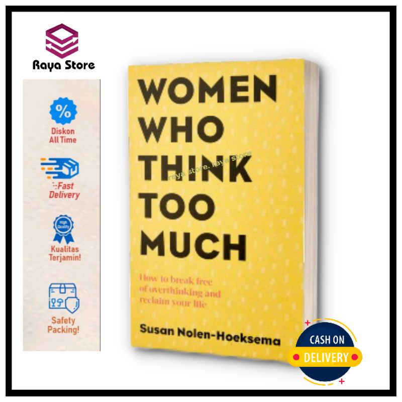 Jual Women Who Think Too Much by Susan NolenHoeksema (bahasa inggris) Shopee Indonesia