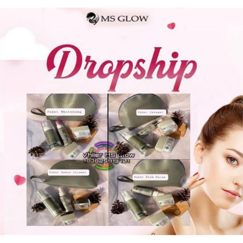 JOIN DROPSHIP NYICIL  MS GLOW