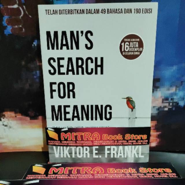 Man's Search for Meaning