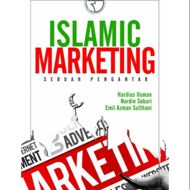 

Islamic Marketing Sebuah Pengantar