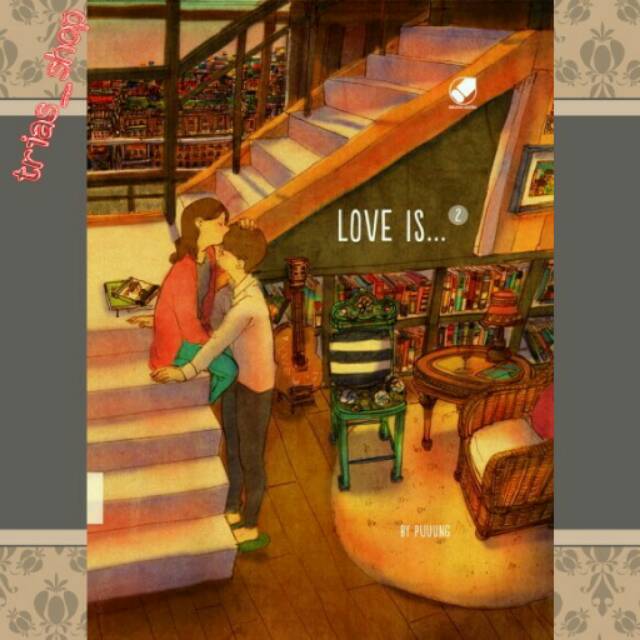 Love Is 2 By Puuung