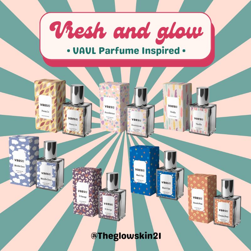 (READYSTOCK) INSPIRED PARFUM VAVL / VRESH AND GLOW BPOM