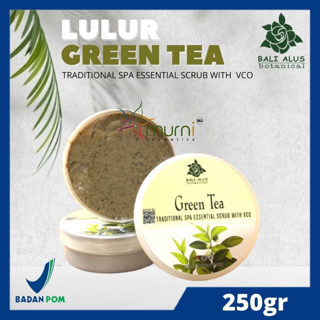 BALI ALUS BOTANICAL GREEN TEA TRADISIONAL SPA ESSENTIAL SCRUB WITH VCO 250GR