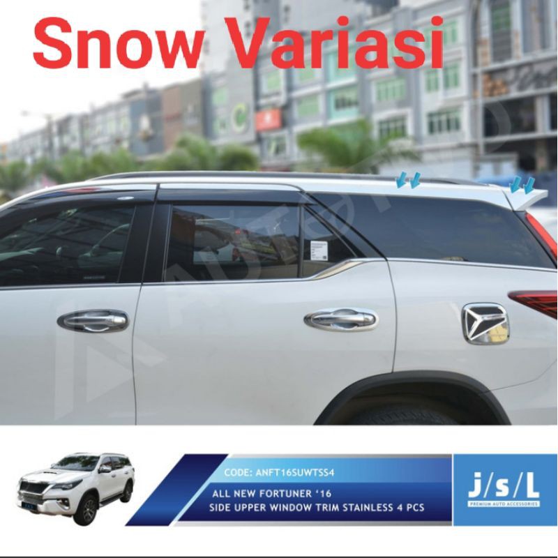 All New Fortuner Lis kaca samping side upper window trim stainless JSL