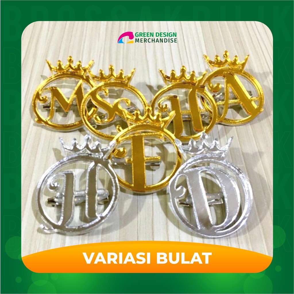 Bros nama bros nama custom bros akrilik bros huruf bros huruf inisial bros jilbab huruf bros hijab huruf nama tag nama pin