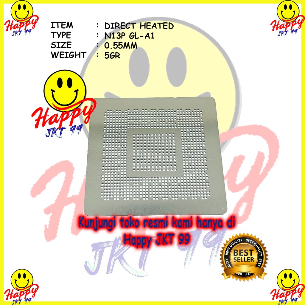 [ HAPPY JKT 99 ] DIRECT HEATED STENCIL DH N13P-GL-A1 N13P-GE-B-A2 N13P-GS-A2 N13P-GE-A2