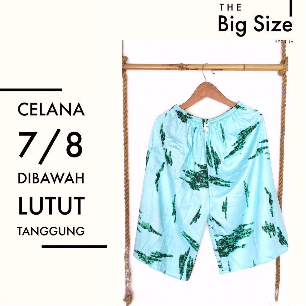 Celana Kulot Pendek 7/8 Jumbo Dibawah Lutut Big Size Bahan Rayon Nyaman Dipaka Murah Kolor Pria Wanita 3/4