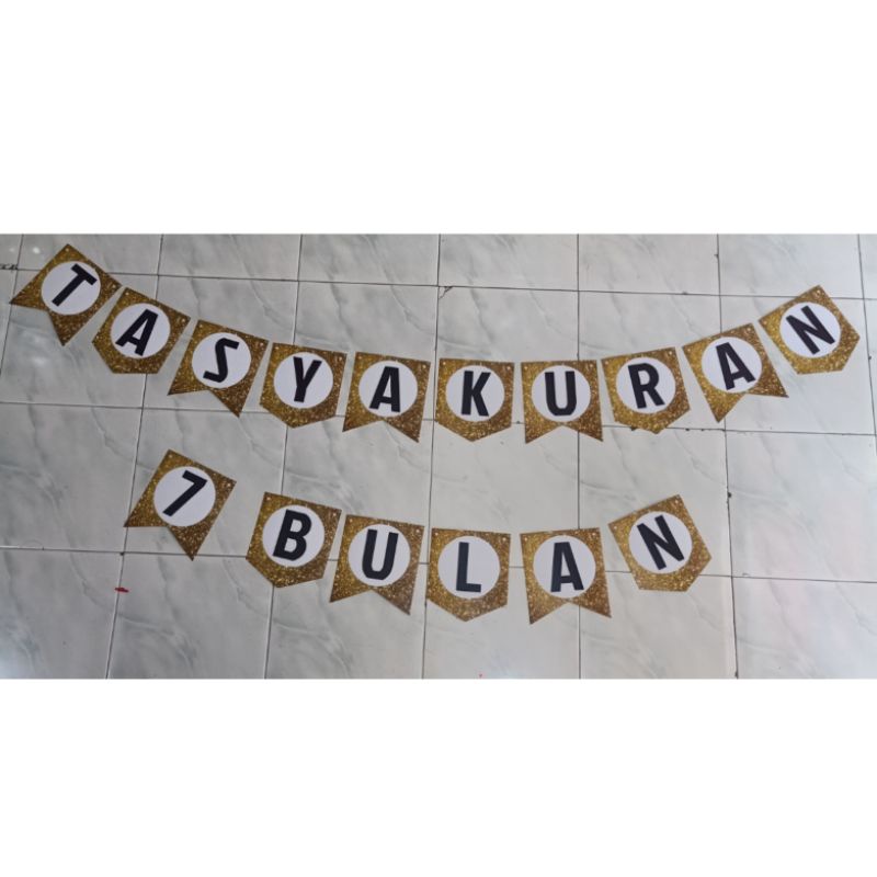 Promo Bunting Flag Tasyakuran 7 bulan 4 bulan Flag banner baner tulisan ukuran ±16 x 18 cm