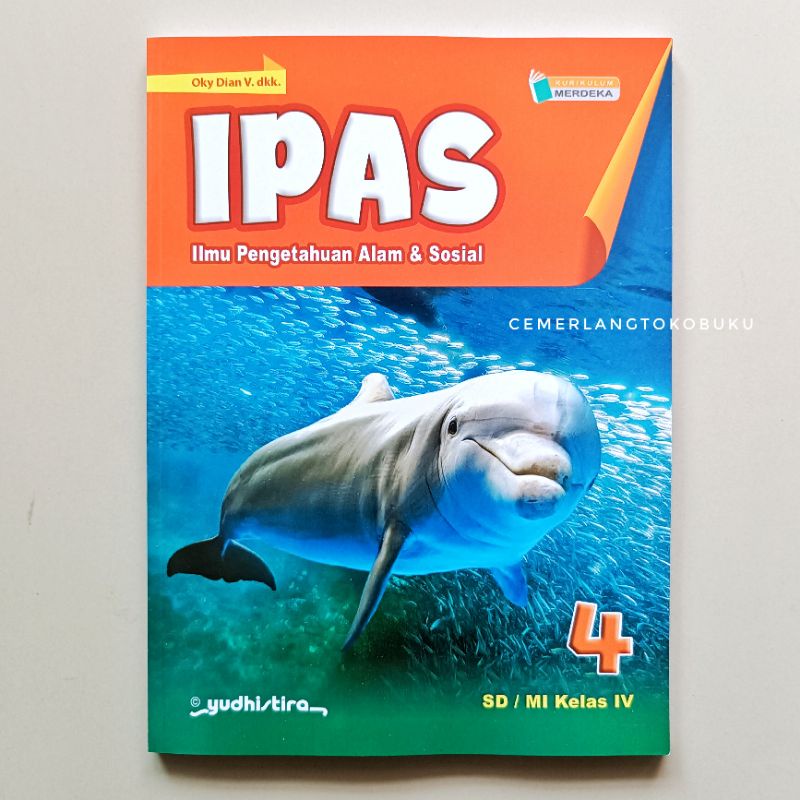 Jual BUKU IPAS KELAS 4 KURIKULUM MERDEKA PENERBIT YUDHISTIRA | Shopee