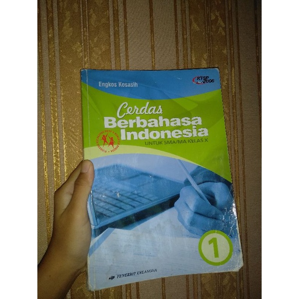 

Buku Cerdas Berbahasa Indonesia SMA kelas 1 (X)