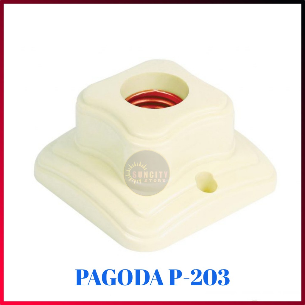 Pagoda Fiting Lampu Plafon P201 , P202 , P203