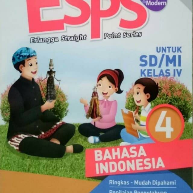 ESPS BAHASA INDONESIA 4 SD/MI KLS IV K13N ERLANGGA-1