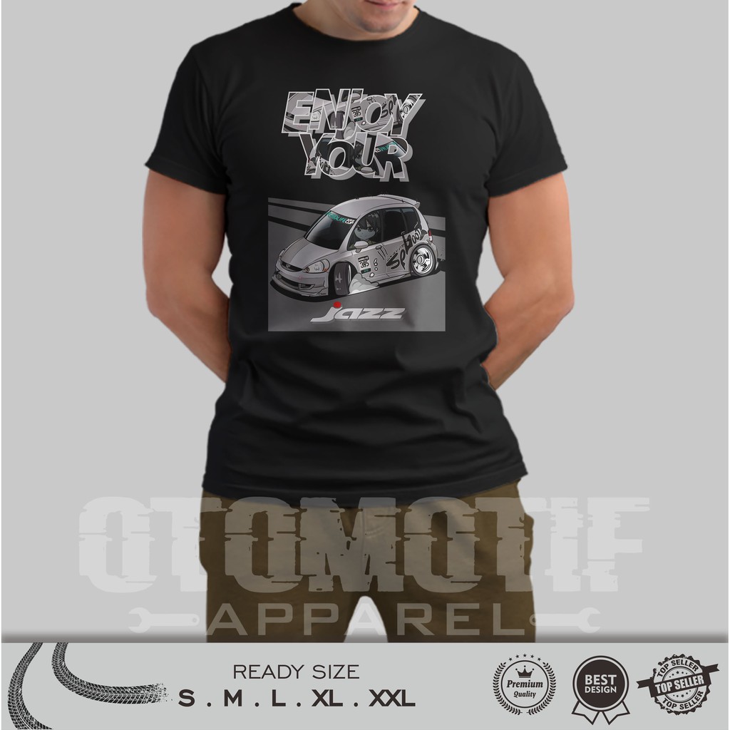 KAOS OTOMOTIF HONDA JAZZ GD3 JAPANESE ENJOY YOUR JAZZ