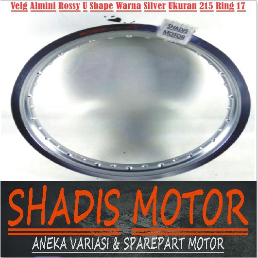 Velg Almini Rossy U Shape Ukuran 215 Ring 17 Warna Silver Velg Jari Jari Motor